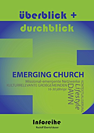 cover ebertshaeuser, ueberblick und durchblick: emerging church